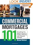 Commercial Mortgages 101: Everything...