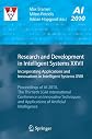 Research and Development in Intelligent Systems XXVII: Incorporating Applications and Innovations in Intelligent Systems XVIII Proceedings of AI-2010, ... and Applications of Artificial Intelligence
