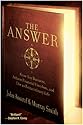 The Answer: Grow Any Business, Achieve Financial Freedom, and Live an Extraordinary Life