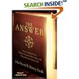 The Answer: Grow Any Business, Achieve Financial Freedom, and Live an Extraordinary Life by  John Assaraf and Murray Smith