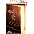 The Answer: Grow Any Business, Achieve Financial Freedom, and Live an Extraordinary Life