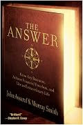 The Answer: Grow Any Business, Achieve Financial Freedom, and Live an Extraordinary Life