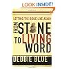 From Stone to Living Word: Letting the Bible Live Again
