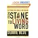 From Stone to Living Word: Letting the Bible Live Again