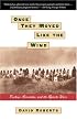 Once They Moved Like The Wind : Cochise, Geronimo, And The Apache Wars