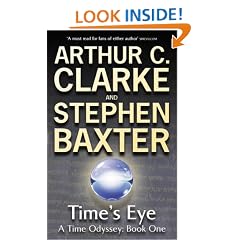 Time's Eye: A Time Odyssey Book One: Time's Eye Bk. 1 (Gollancz S.F.)
