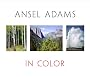 Ansel Adams In Color: Revised and Expanded Edition
