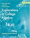 Explorations in College Algebra, Graphing Calculator Guide & Student Solutions Manual