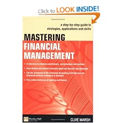Mastering Financial Management: A Step-by-Step Guide to Corporate Financial Management (Financial Times Series)