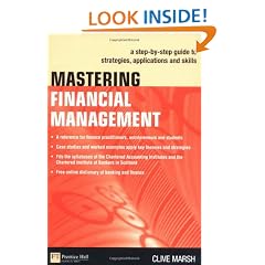 Mastering Financial Management: A Step-by-Step Guide to Corporate Financial Management (Financial Times Series)