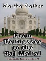 From Tennessee to the Taj Mahal (Romantic India Series #1)