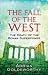 The Fall Of The West: The Death Of The Roman Superpower