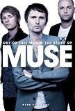 Out of This World: The Story of "Muse"