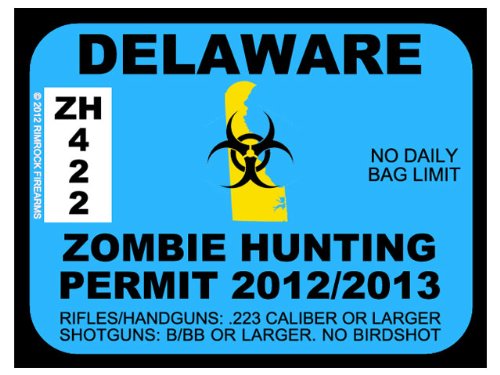 Delaware Zombie Hunting Permit 2012 (Bumper Sticker)