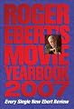 Roger Ebert's Movie Yearbook 2007