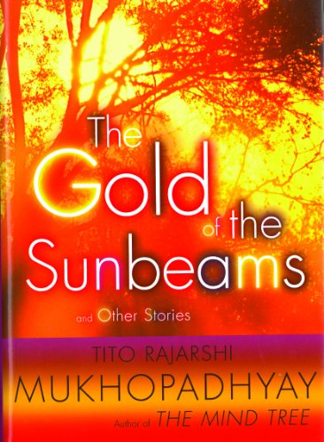 The Gold of the Sunbeams: And Other Stories