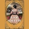 On Agate Hill: A Novel