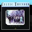 The Light Of Other Days by Celtic Thunder