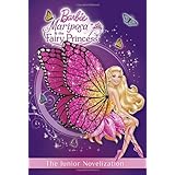 mariposa and the fairy princess junior novelization barbie