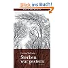 Sterben war gestern