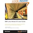 IBM Lotus Notes 8.5 User Guide
