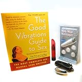 The Good Vibrations Guide to Sex The Most Complete Sex Manual Ever Written Adult Sex Toy Kit