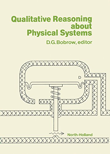 Qualitative Reasoning about Physical Systems (Artificial Intelligence)