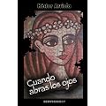 Cuando abras los ojos