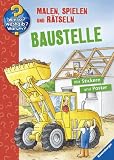 Baustelle: Malen, Spielen und Rätseln