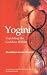 Yogini: Unfolding the Goddess Within