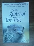 On the swirl of the tide