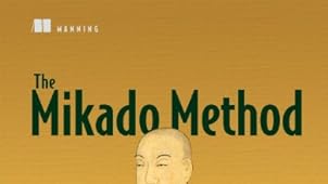 The Mikado Method