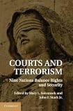 Courts and Terrorism: Nine Nations Balance Rights and Security