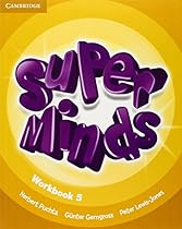 Super Minds Level 5 Workbook Super Minds Level 5 Workbook