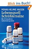 Lebensquell Sch��lersalze: Die 12 bew�hrten Selbstheilungsmittel