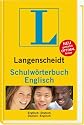 Langenscheidt Schulw&ouml;rterbuch Englisch: Englisch - Deutsch / Deutsch - Englisch. Rund 55 000 Stichw&ouml;rter und Wendungen. Neu: Mit Tipps zum Lernen