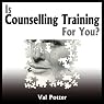 Is Counselling Training for You?