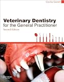 Veterinary Dentistry for the General Practitioner, 2e