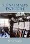 Signalman's Twilight
