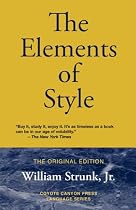 The Elements of Style (Coyote Canyon Press Classics)