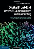 Digital Front-End in Wireless Communications and Broadcasting: Circuits and Signal Processing