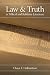 Law and Truth in Biblical and Rabbinic Literature
