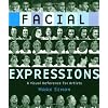 Facial Expressions: A Visual Reference for Artists