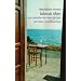 Kalamaki Affairs: Eine Geschichte �ber Kreta, die Liebe und andere wunderbare Dinge
