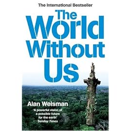 The World Without Us