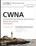 CWNA: Certified Wireless Network Administrator Official Study Guide: Exam PW0-105