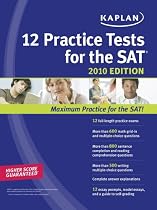 Kaplan 12 Practice Tests for the SAT 2010