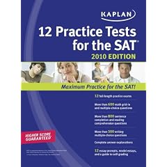 Kaplan 12 Practice Tests for the SAT 2010