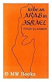 To be an Arab in Israel