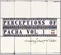 Perceptions of Pacha 1